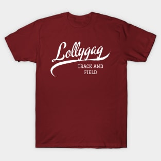 Lollygag Track and Field T-Shirt